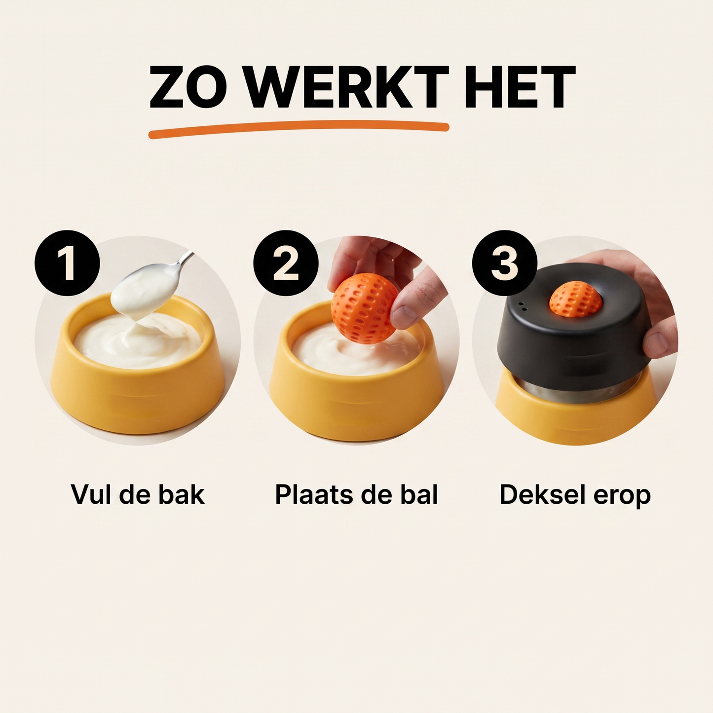 Zo werkt het vul de bak plaats de bal deksel erop